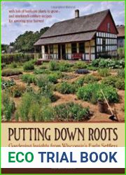Putting Down Roots Gardening Insights from Wisconsin’s Early Settlers
