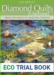 Diamond Quilts & Beyond From the Basics to Dazzling Designs