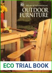 Outdoor Furniture (Art of Woodworking)