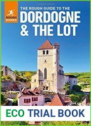The Rough Guide to The Dordogne & the Lot
