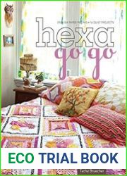 Hexa-Go-Go English Paper Piecing 16 Quilt Projects