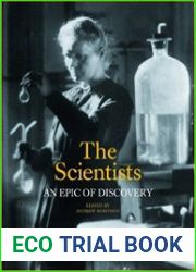 The Scientists An Epic of Discovery