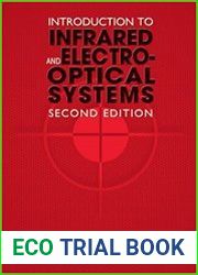 Introduction to Infrared and Electro-Optical Systems, Second Edition