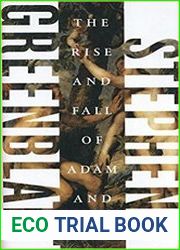 The Rise and Fall of Adam and Eve