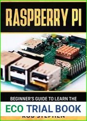 Raspberry Pi Beginner’s Guide to Learn the Realms of Raspberry Pi From a-z