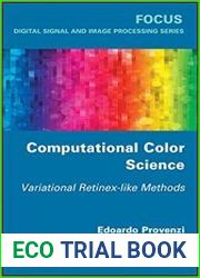 Computational Color Science Variational Retinex-Like Methods