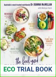The Feel-Good Family Food Plan Everything you need to feed your family well, every day