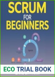 Scrum for Beginners An Ultimate Guide to Increase Productivity and Performances