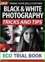 Black & White Photography Tricks And Tips