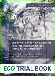 Supervised Machine Learning in Wind Forecasting and Ramp Event Prediction