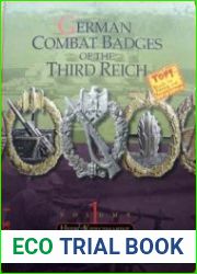 German Combat Badges of the Third Reich, Volume I. Heer & Kriegsmarine