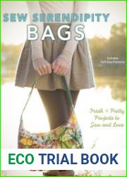 Sew Serendipity Bags