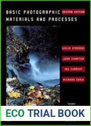 Basic Photographic Materials and Processes, Second Edition
