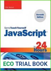javascript in 24 Hours, Sams Teach Yourself (7th Edition)