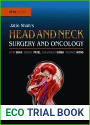 Jatin Shah|s Head and Neck Surgery and Oncology, 5th Edition