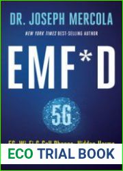 EMF*D 5G, Wi-Fi & Cell Phones Hidden Harms and How to Protect Yourself
