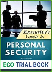 Executive|s Guide to Personal Security, 2nd Edition