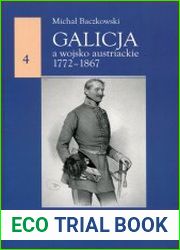 Galicja a wojsko austriackie 1772-1867