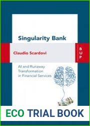 Singularity Bank AI and Runaway Transformation in Financial Services