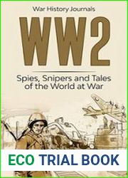 WW2 Spies, Snipers and Tales of the World at War