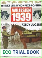 Rzedy Juczne (Wielki Leksykon Uzbrojenia Wrzesien 1939 Tom 186)