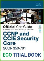 CCNP and CCIE Security Core SCOR 350-701 Official Cert Guide