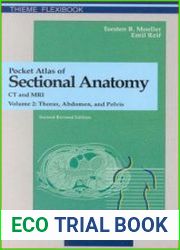Pocket atlas of sectional anatomy computed tomography and magnetic resonance imaging, second edition Vol.2