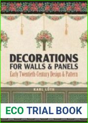 Decorations for Walls and Panels Early Twentieth-Century Design & Pattern
