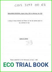 Anglo-French Relations, August 10th 1792 to February 1st 1793. A Study of Great Britain and France in the Six Months Prior to the Out Break of War