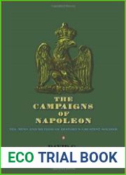 The Campaigns of Napoleon