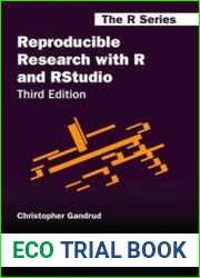 Reproducible Research with R and RStudio, Third Edition