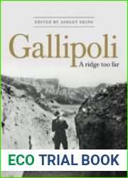 Gallipoli A Ridge Too Far