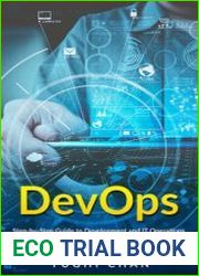 DevOps Step-by-Step Guide of Development and IT Operations. Advocate Better Communication and Collaboration Between Business Units