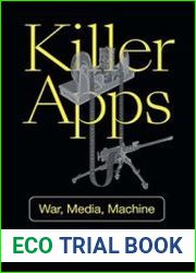 Killer Apps War, Media, Machine