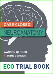 Case Closed! Neuroanatomy