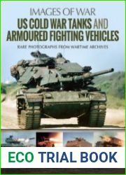 US Cold War Tanks and Armoured Fighting Vehicles (Images of War)