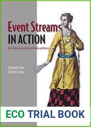 Event Streams in Action Real-time event systems with Kafka and Kinesis