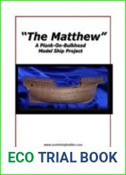 "The Matthew" A Plank-On-Bulkhead Model Ship Project