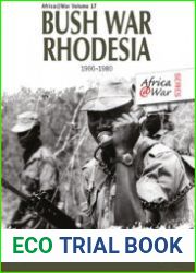 Bush War Rhodesia 1966-1980