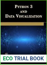 Python 3 and Data Visualization