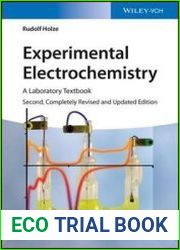 Experimental Electrochemistry A Laboratory Textbook, 2nd Edition