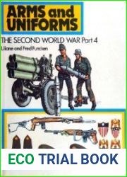 Arms and Uniforms The Second World War, Part 4