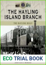 The Hayling Island Branch The Hayling Billy