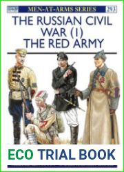 The Russian Civil War (1) The Red Army (Osprey Men-at-Arms 293)