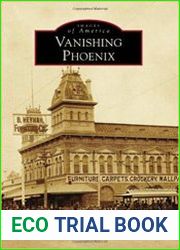 Images of America - Vanishing Phoenix