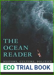 The Ocean Reader History, Culture, Politics
