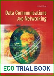 Data Communications and Networking, Fifth Edition