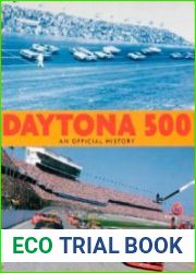 Daytona 500. An Official History