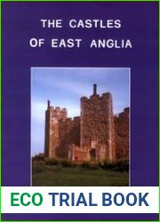 The Castles of East Anglia