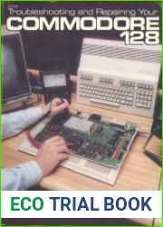 Troubleshooting and Repairing Your Commodore 128